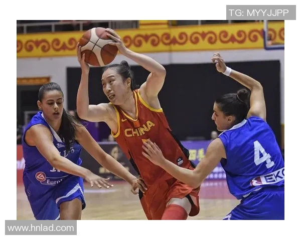 中国女篮迎战希腊女篮力争在国际赛场展现实力与风采